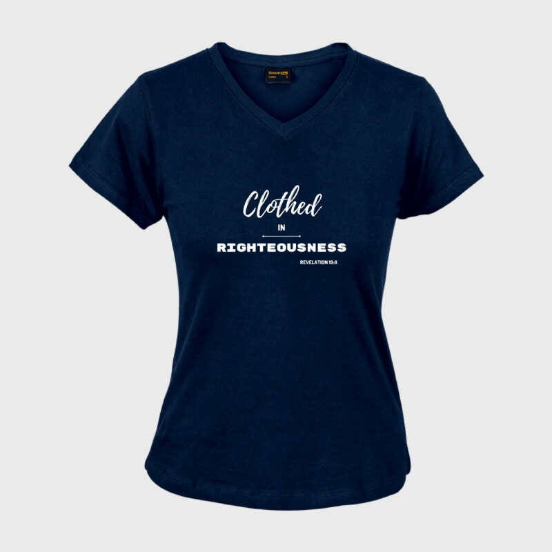 Clothed in Righteousness - Ladies V-Neck