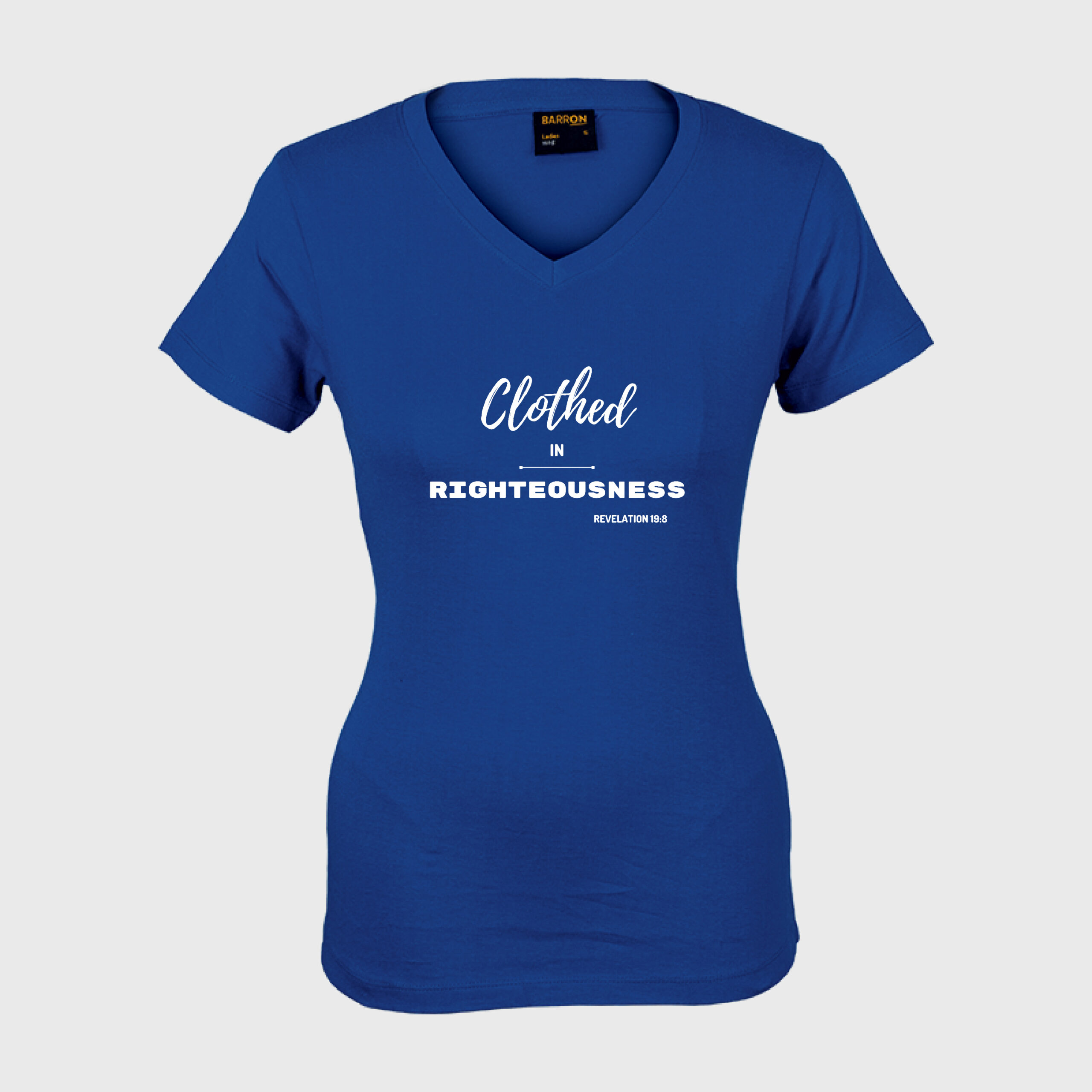 Clothed in Righteousness - Ladies V-Neck - Image 2
