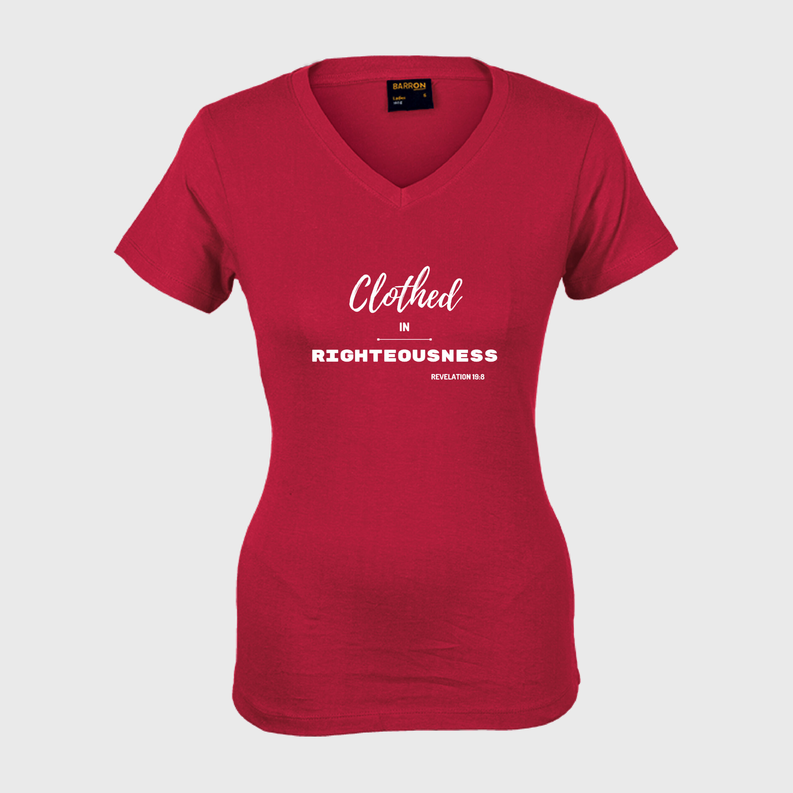 Clothed in Righteousness - Ladies V-Neck - Image 4