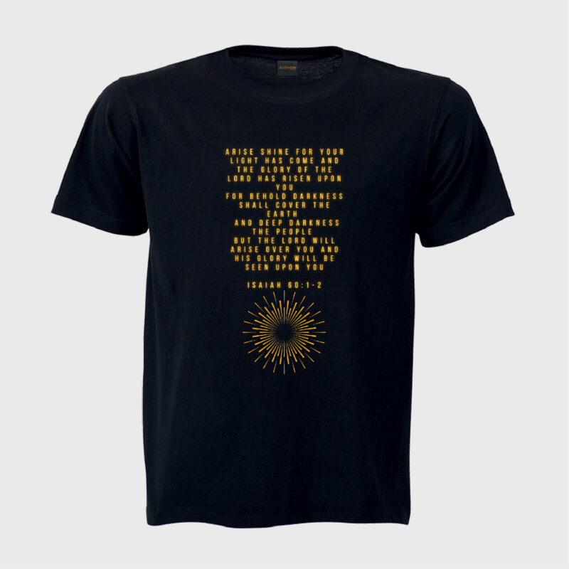 Isaiah 60 - Unisex Tshirt