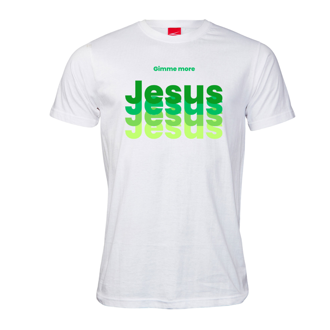 Gimme more of Jesus-Unisex Tshirt - Image 2
