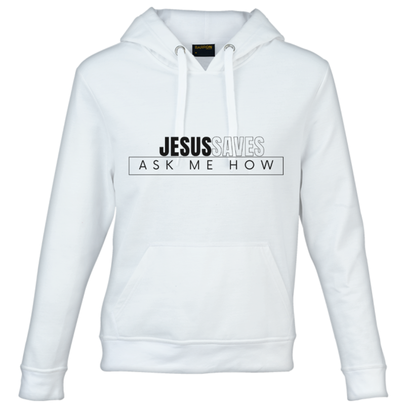 Jesus Saves Ask Me How- Lightweight Unisex Hooded Sweater